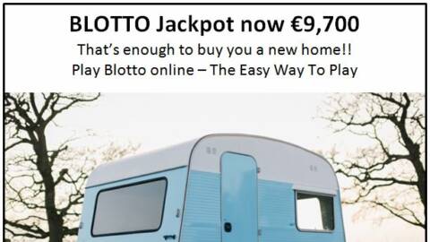 BLOTTO Jackpot €9,700. Play online. The Easy Way to Play!!