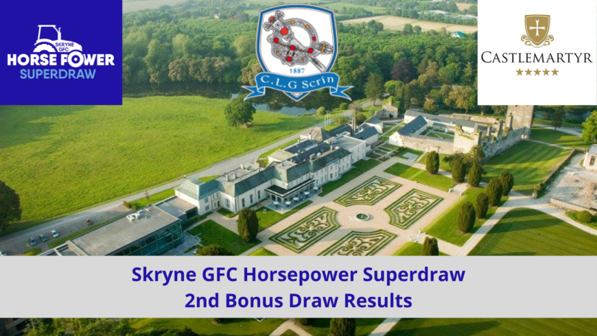Skryne GFC Horsepower Superdraw – 2nd Bonus Draw Results