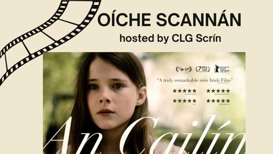 Come see Oscar-nominated Irish-language film, An Cailín Ciúin, this Sunday, 2nd of March